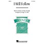 Hal Leonard I Will Follow 2-Part arranged by George L.O. Strid thumbnail