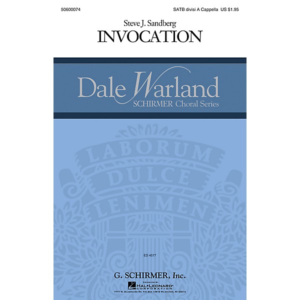 G. Schirmer Invocation (Dale Warland Choral Series) SATB Divisi composed by Steve Sandberg