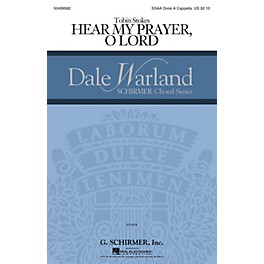 G. Schirmer Hear My Prayer, Oh Lord (Dale Warland Choral Series) SSA Div A Cappella composed by Tobin Stokes