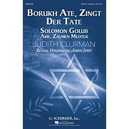 G. Schirmer Borukh Ate, Zingt Der Tate (Judith Clurman Choral Series) SATB a cappella arranged by Zalmen Mlotek