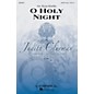 G. Schirmer O Holy Night (Judith Clurman Choral Series) SATB Divisi arranged by Ryan Nowlin thumbnail