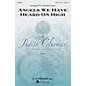 G. Schirmer Angels We Have Heard on High (Judith Clurman Choral Series) SATB arranged by David Chase thumbnail