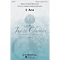 G. Schirmer I Am (Judith Clurman Choral Series) SATB a cappella composed by Jacob Narverud thumbnail