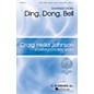G. Schirmer Ding, Dong, Bell (Craig Hella Johnson Choral Series) SATB composed by Dominick DiOrio thumbnail