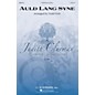 G. Schirmer Auld Lang Syne (Judith Clurman Choral Series) SATB Divisi arranged by Tedd Firth thumbnail