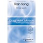 G. Schirmer Rain Song (Craig Hella Johnson Choral Series) SATB composed by Michael Ippolito thumbnail