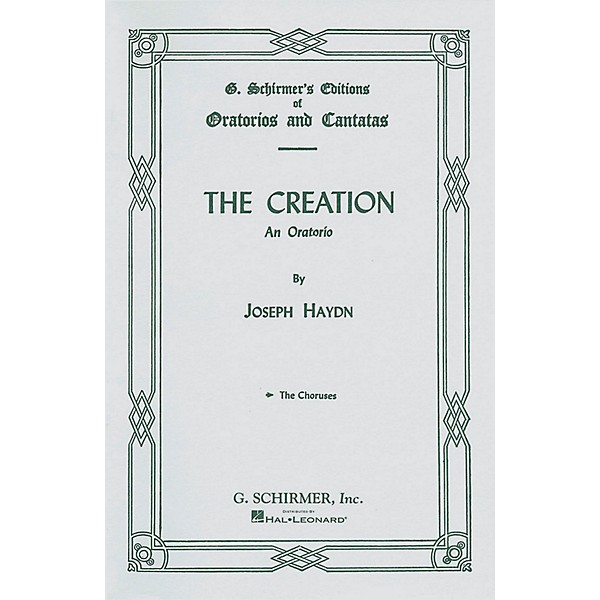 G. Schirmer Creation (Chorus Parts) SATB Score composed by Franz Josef Haydn