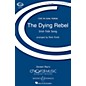 Boosey and Hawkes The Dying Rebel (CME In Low Voice) TBB arranged by Mark Sirett thumbnail