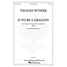 Associated O to Be a Dragon SA composed by Yehudi Wyner