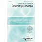 G. Schirmer Dorothy Poems (Craig Hella Johnson Choral Series) SSAA composed by Craig Hella Johnson thumbnail