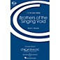 Boosey and Hawkes Brothers of the Singing Void (CME In Low Voice) TTBB composed by David L. Brunner thumbnail