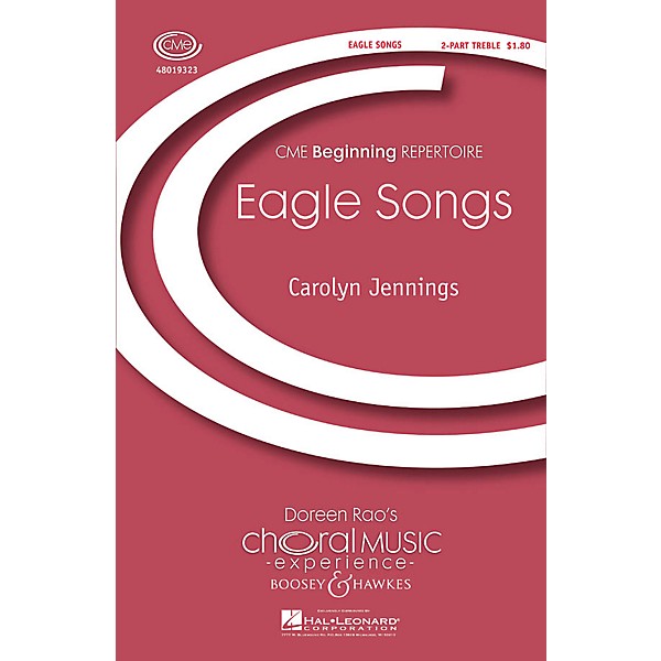 Boosey and Hawkes Eagle Songs (CME Beginning) 2-Part composed by Carolyn Jennings