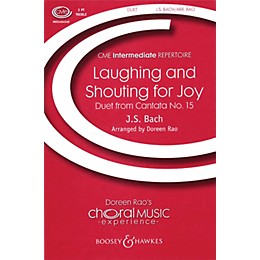 Boosey and Hawkes Laughing and Shouting for Joy (Duet from Cantata No. 15) 2-Part composed by Bach arranged by Doreen Rao