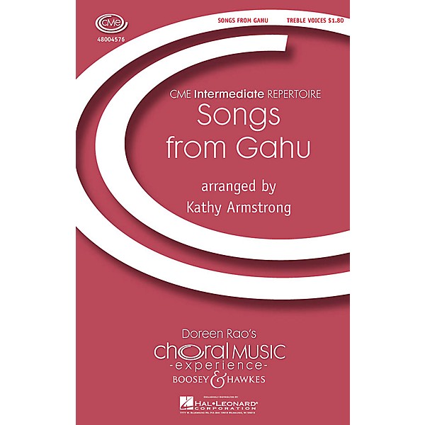 Boosey and Hawkes Songs from Gahu (CME Intermediate) SSA A Cappella arranged by Kathy Armstrong
