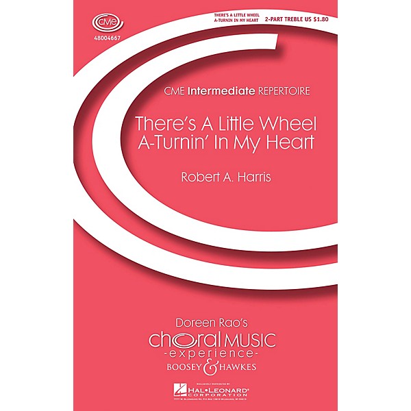 Boosey and Hawkes There's a Little Wheel a-Turnin' in My Heart (No. 1 from Four Spirituals) 2-Part by Robert A. Harris
