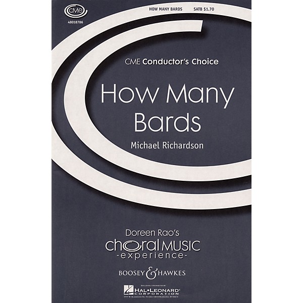 Boosey and Hawkes How Many Bards (CME Conductor's Choice) SATB composed by Michael Richardson