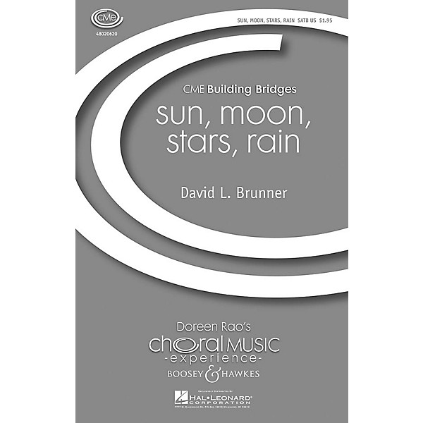 Boosey and Hawkes sun, moon, stars, rain (CME Building Bridges) SATB composed by David Brunner