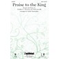 Daybreak Music Praise to the King SATB by Steve Green arranged by Keith Christopher thumbnail