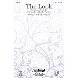 Daybreak Music The Look SATB by Sovereign Grace Music arranged by Gary Hallquist