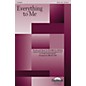 Daybreak Music Everything to Me SATB W/ VIOLIN arranged by Brad Nix thumbnail