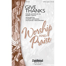 Daybreak Music Give Thanks SATB a cappella arranged by Joseph Graham