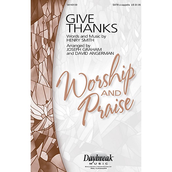 Daybreak Music Give Thanks SATB a cappella arranged by Joseph Graham