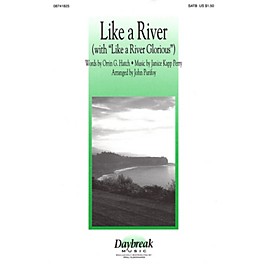 Daybreak Music Like a River (with Like a River Glorious) SATB arranged by John Purifoy