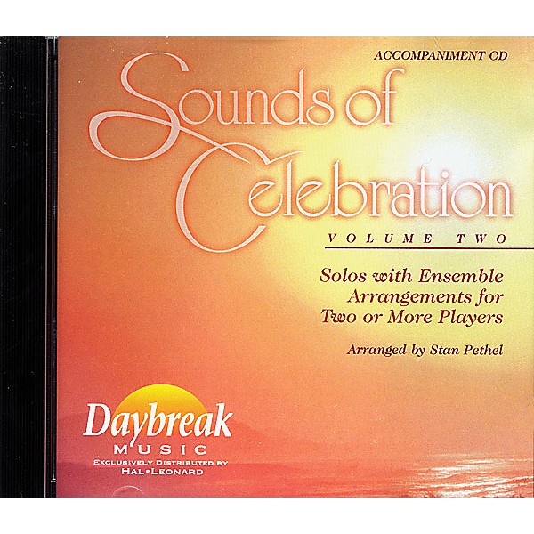 Sounds of Celebration - Volume 2 (Accompaniment CD) CD ACCOMP arranged by Stan Pethel
