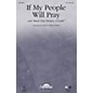 Daybreak Music If My People Will Pray (with Hear Our Prayer, O Lord) TTB arranged by Keith Christopher thumbnail