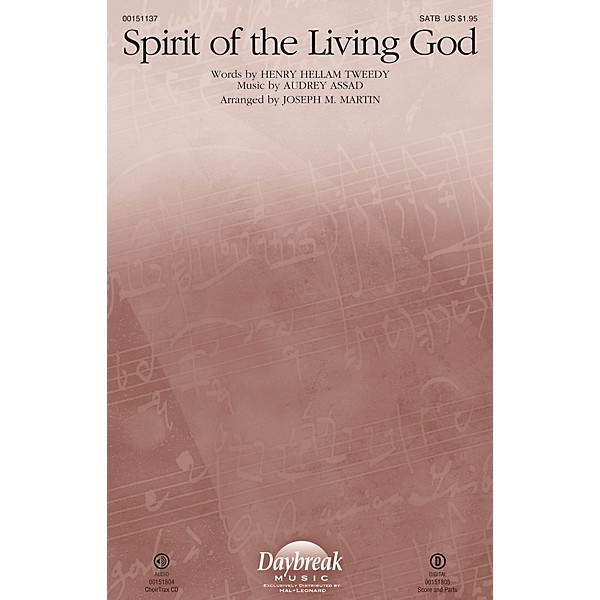 Daybreak Music Spirit of the Living God SATB by Audrey Assad arranged by Joseph M. Martin