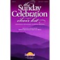 Daybreak Music The Sunday Celebration Choir Kit (2-Part Mixed) 2 Part Mixed arranged by Stan Pethel thumbnail