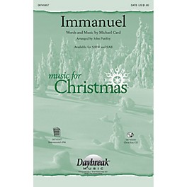 Daybreak Music Immanuel SATB by Michael Card arranged by John Purifoy