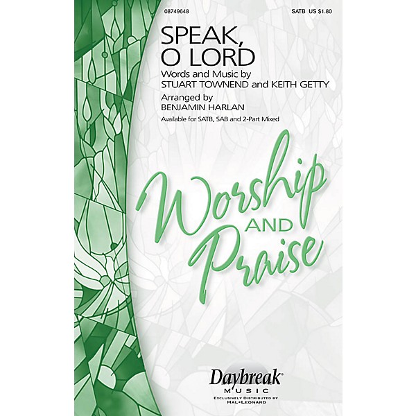 Daybreak Music Speak, O Lord SATB arranged by Benjamin Harlan