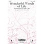 Daybreak Music Wonderful Words of Life SATB arranged by Keith Christopher thumbnail
