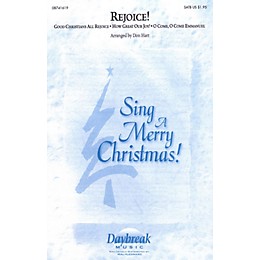 Daybreak Music Rejoice! (Medley) SATB arranged by Don Hart