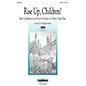 Daybreak Music Rise Up, Children! (SATB) SATB arranged by Benjamin Harlan thumbnail