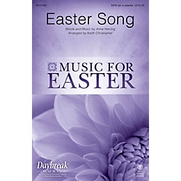 Daybreak Music Easter Song SATB by 2nd Chapter Of Acts arranged by Keith Christopher