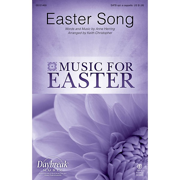 Daybreak Music Easter Song SATB by 2nd Chapter Of Acts arranged by Keith Christopher