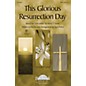 Daybreak Music This Glorious Resurrection Day SATB arranged by Stan Pethel thumbnail