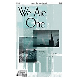 Epiphany House Publishing We Are One SATB composed by Laura Farnell