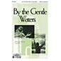 Epiphany House Publishing By the Gentle Waters SATB composed by Cindy Berry thumbnail