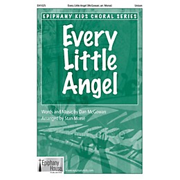 Epiphany House Publishing Every Little Angel UNIS arranged by Stan Morse