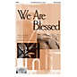 Epiphany House Publishing We Are Blessed SATB arranged by Lloyd Larson thumbnail