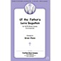Fred Bock Music Of the Father's Love Begotten SATB arranged by Brian Mann thumbnail