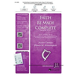 Jubal House Publications Faith Be Made Complete SATB composed by Edwin Willmington