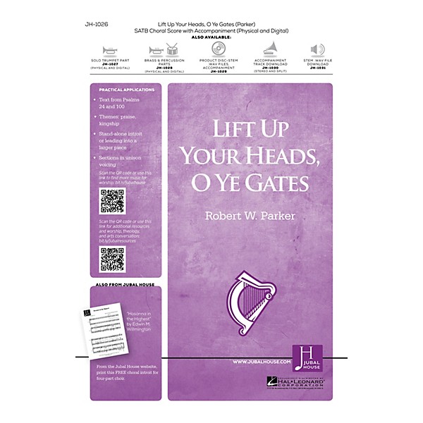 Jubal House Publications Lift Up Your Heads, O Ye Gates SATB composed by Robert W. Parker