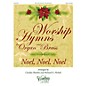 H.T. FitzSimons Company Noel, Noel, Noel (Worship Hymns for Organ and Brass) arranged by Carolyn Hamlin thumbnail