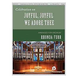 Fred Bock Music Celebration on Joyful, Joyful We Adore Thee arranged by Rhonda Furr