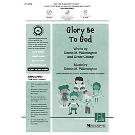 Jubal House Publications Glory Be to God (from The Five Solas) UNIS/2PT composed by Edwin M. Willmington