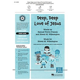 Jubal House Publications Deep, Deep Love of Jesus (from The Five Solas) UNIS/2PT composed by Edwin M. Willmington